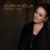 GudrunSolja - Wander Away - Single